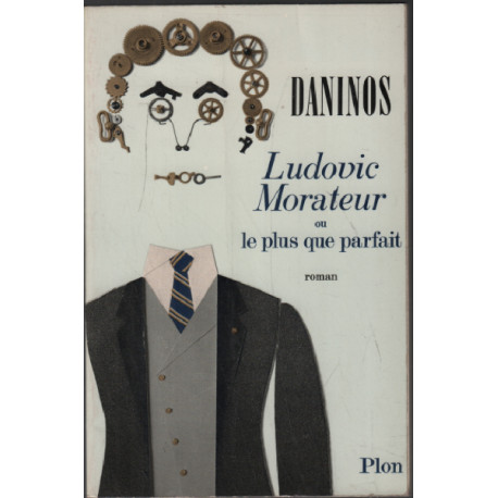 Ludovic morateur ou le plus que parfait