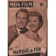 Marque au fer / Revue mon film n° 326 ( alain ladd mona freeman )
