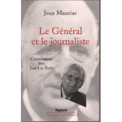 Le Général et le journaliste