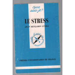 Le stress (que sais je ?)