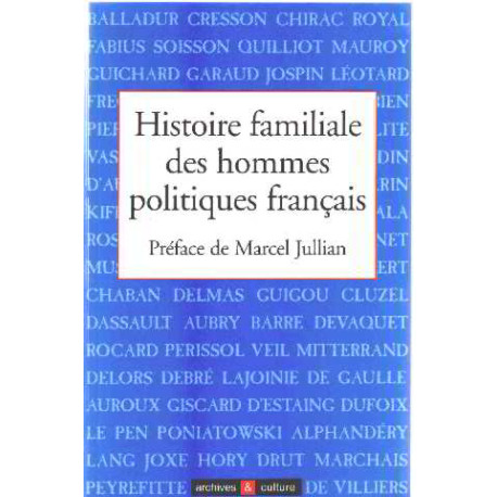 Histoire familiale des hommes politiques francais