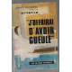 Arlette : j'offrirai d'avoir gueulé