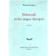 Deborah et les anges dissipés