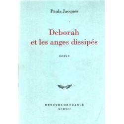 Deborah et les anges dissipés