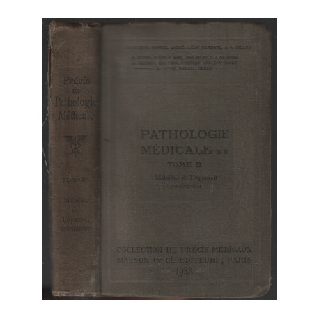 Pathologie médicale tome 2 / maladies de l'appareil respiratoire