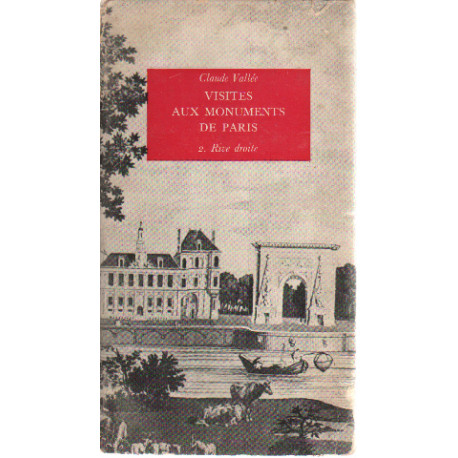 Visites aux monuments de paris 2 / rive droite