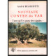 Nouveaux contes du var : tant qu'il y aura des cigales