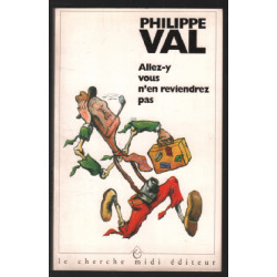 Allez-y vous n'en reviendrez pas