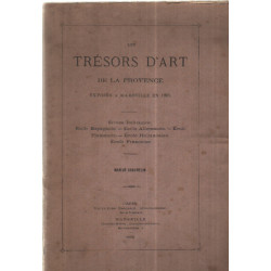 Les tresors d'art de la provence exposes a marseille en 1861