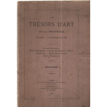 Les tresors d'art de la provence exposes a marseille en 1861