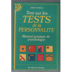 Tout sur les tests de la personnalité