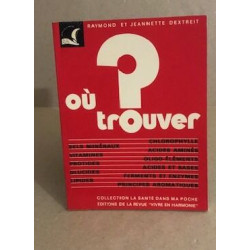 Ou trouver vitamines oligo elements