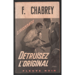Détruisez l' original