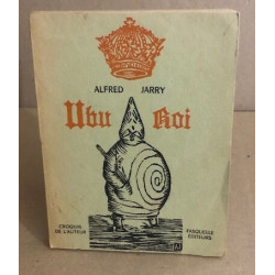 Ubu roi / croquis de l'auteur