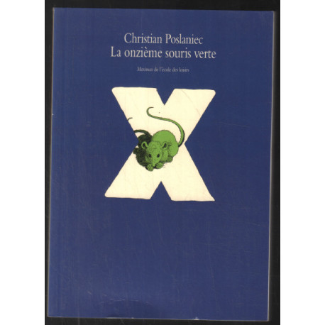La onzième souris verte