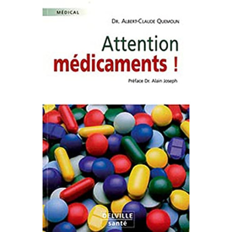 Attention médicaments