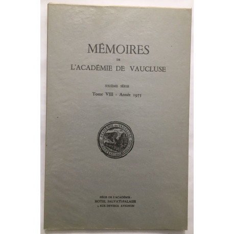 Mémoires de l'académie de Vaucluse 6e série - tome VIII année 1975