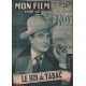 Le roi du tabac / Revue mon film n° 267 / gary cooper