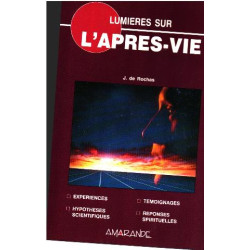 Lumières sur l'après-vie