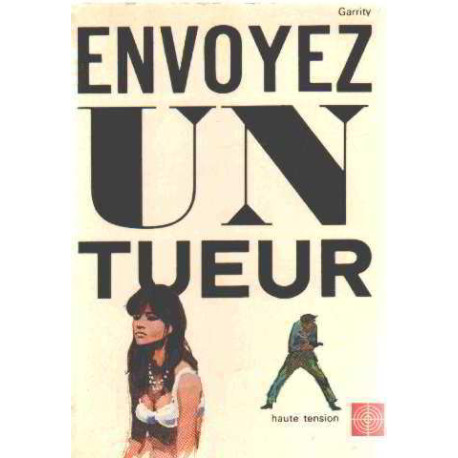 Envoyez un tueur