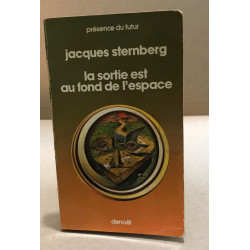 La sortie est au fond de l'espace