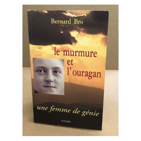 Le murmure et l'ouragan