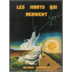 Les morts qui revivent