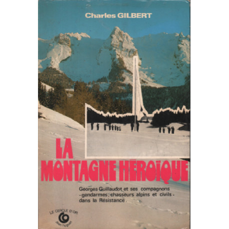 La montagne magique / georges guillaudot et ses compagnons...