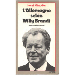 L'allemagne selon Willy Brandt / préface d'alfred Grosser