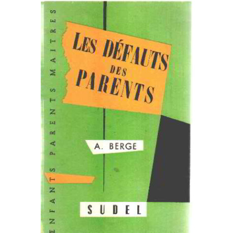 Les defauts des parents