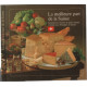 La meilleur part de la suisse - savoureuse recettes de plats...