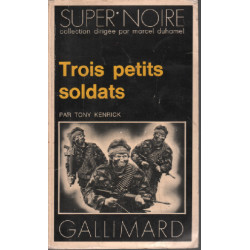 Trois petits soldats