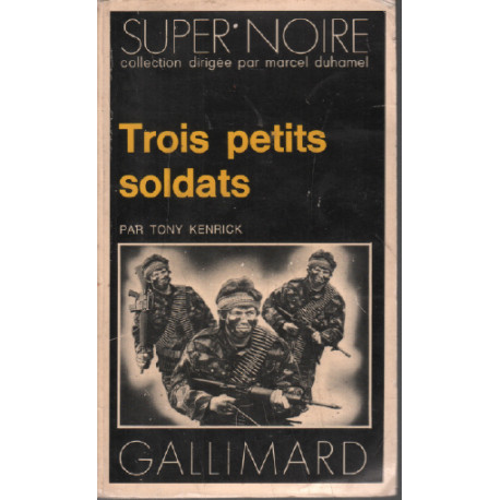 Trois petits soldats