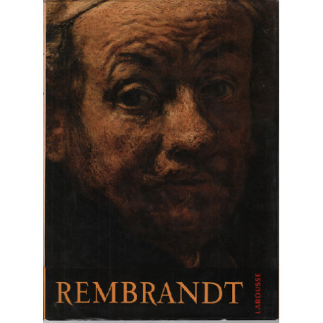 Rembrandt / les grands peintres