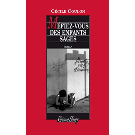 Méfiez-vous des enfants sages