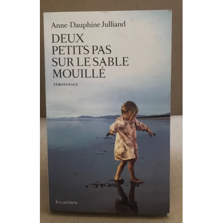 Deux petits pas sur le sable mouillé