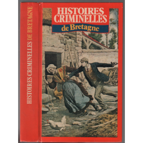 Histoires criminelles de Bretagne
