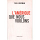 L'Amérique que nous voulons