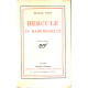 Hercule et mademoiselle / edition originale numerotée