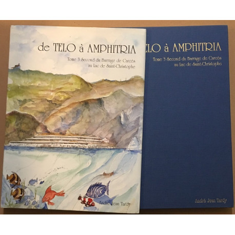 De Telo à Amphitria : Du barrage de Carcès au Lac de St-Christophe