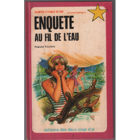 Enquète au fil de l'eau