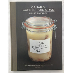 Confits et fois gras de julie (120 recettes)