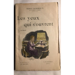 Les yeux qui s'ouvrent (édition de 1927 avec illustrations de...