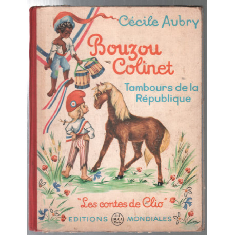 Bouzou colinet : tambours de la république