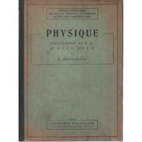 Physique / preparation au B.E au BEPC aux E.N
