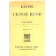 Racine et victor hugo