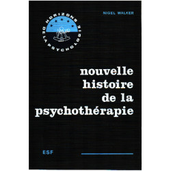 Nouvelle histoire de la psychothérapie