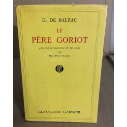 Le père goriot / introduction et notes par Maurice Allem