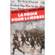 La proie pour londres