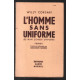 L'homme sans uniforme